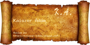 Kaiszer Ádám névjegykártya